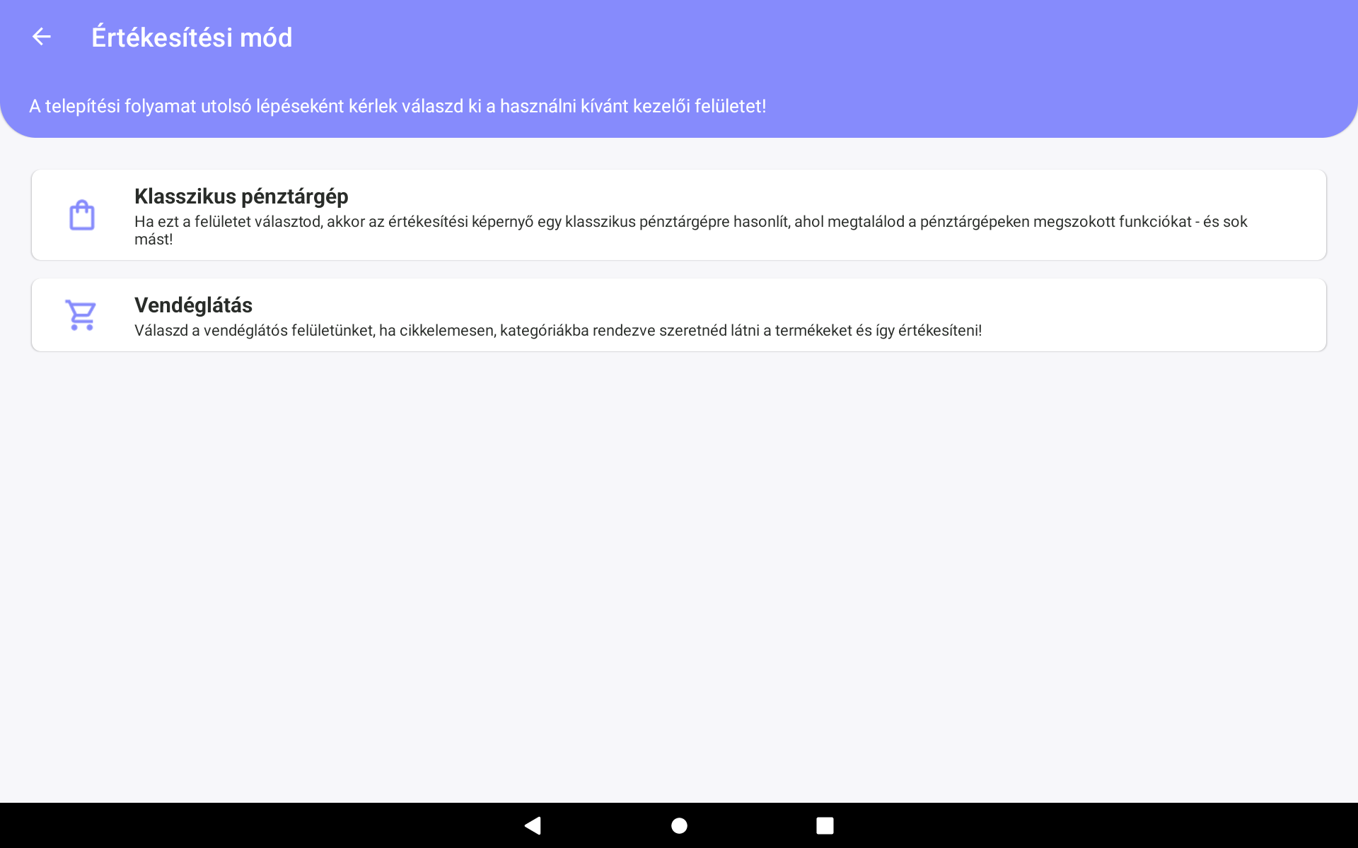 Értékesítési mód választás telepítés közben