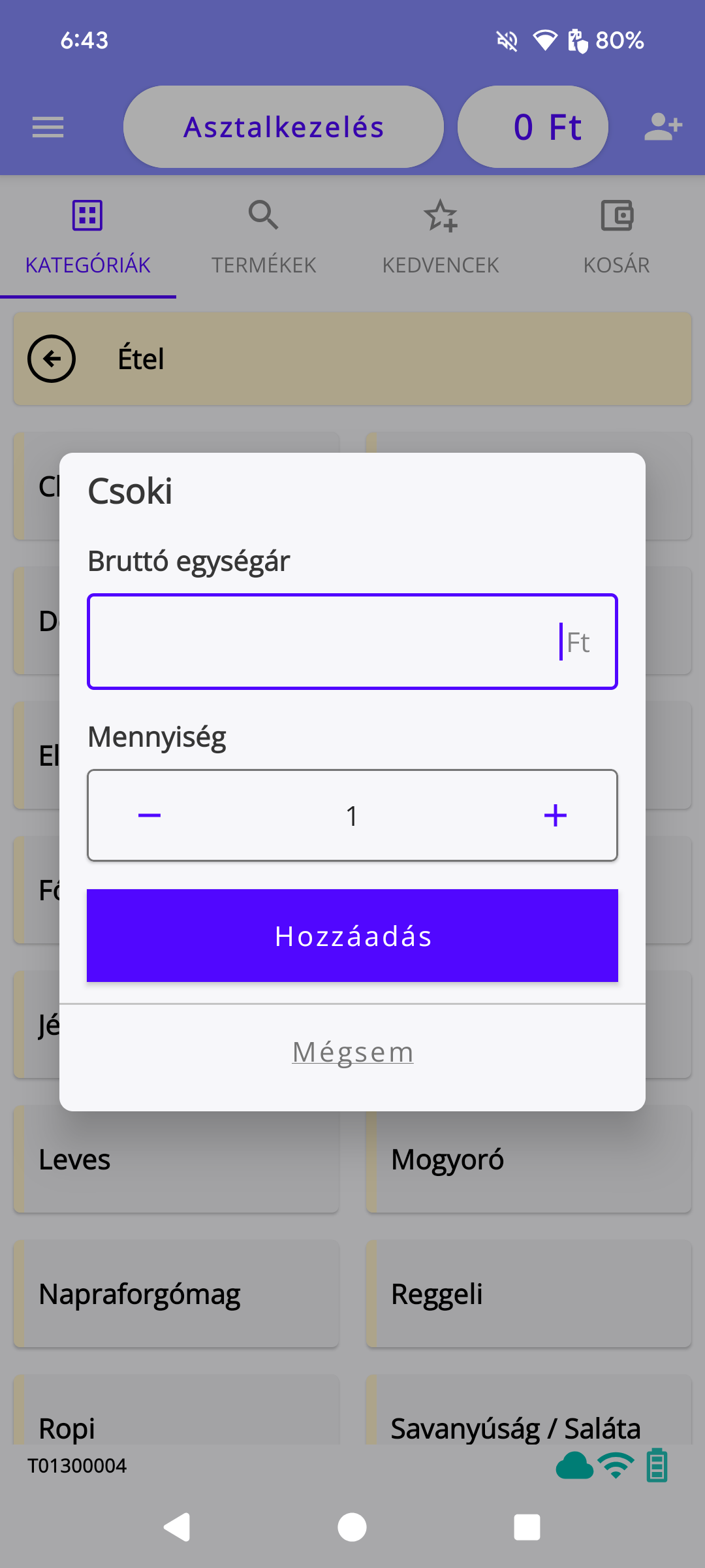 Vendéglátós mód - Tétel kosárba
helyezése