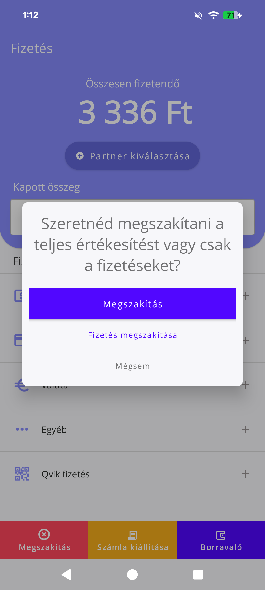 Fizetés
megszakítása