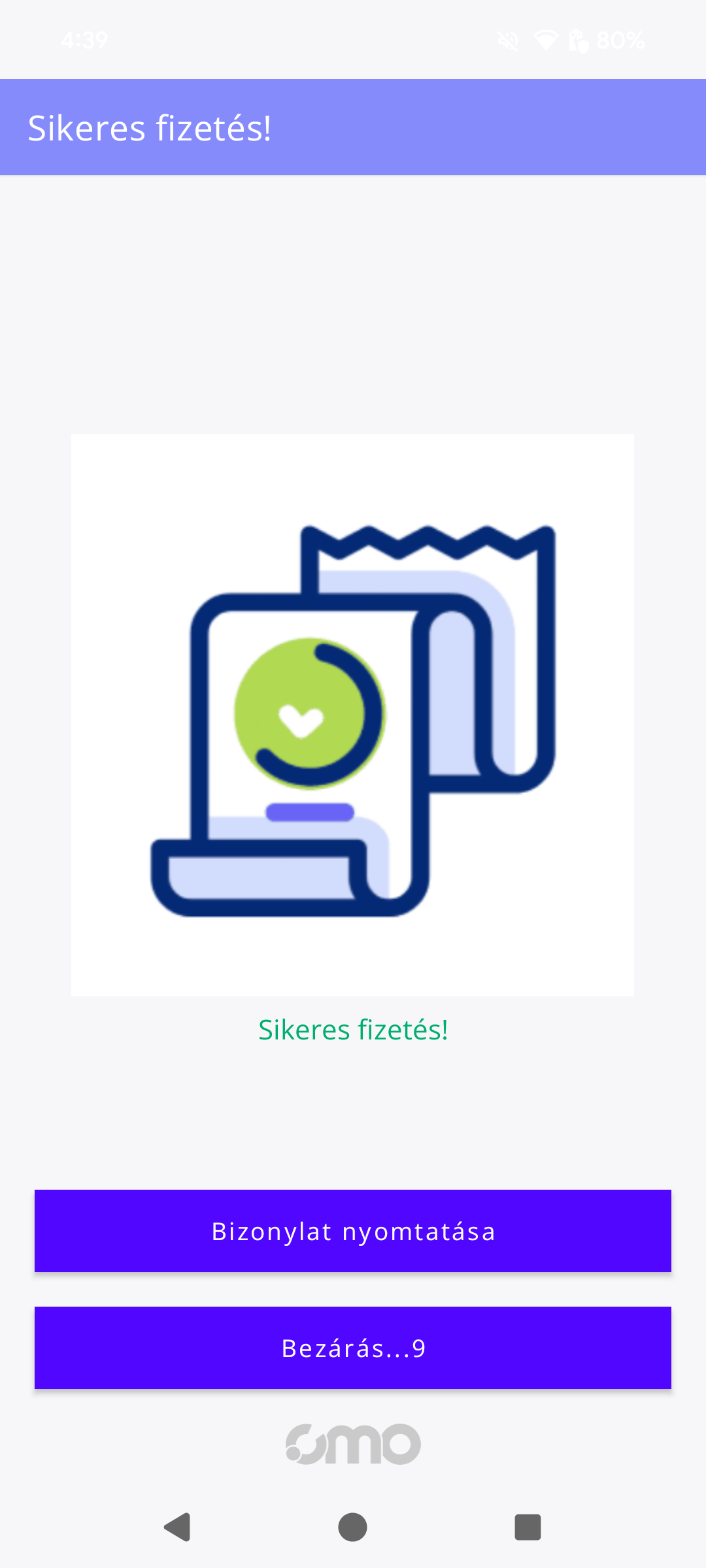 Sikeres értékesítés visszajelző
képernyő