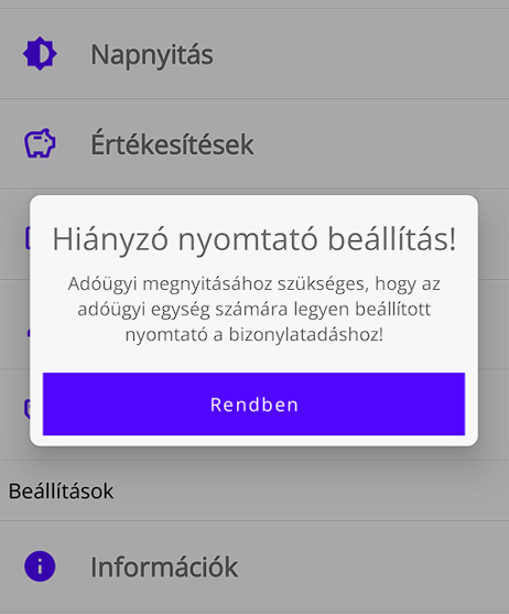 30. ábra Napnyitás - Hiányzó
nyomtatóbeállítás