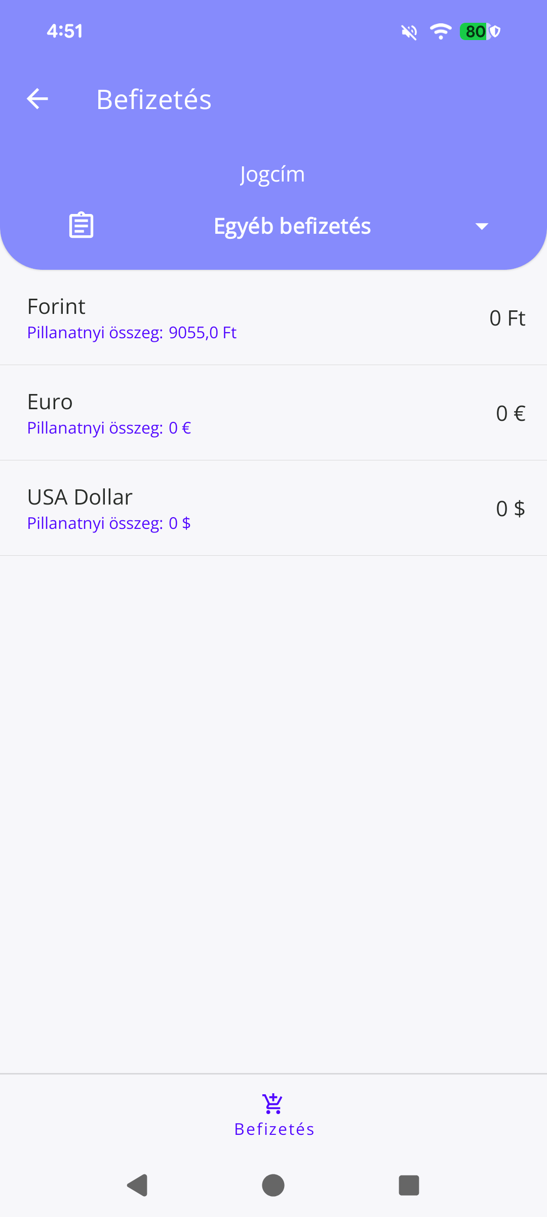 34. ábra Pénz
befizetése